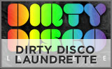 Dirty Disco Laundrette